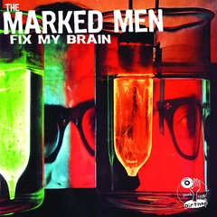 Marked Men Fix My Brain (LP)