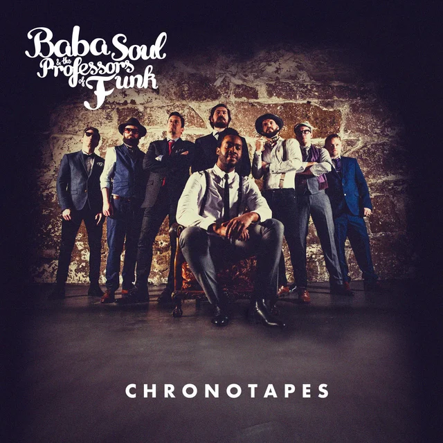 Baba Soul and the Professors of Funk Chronotapes (LP) 