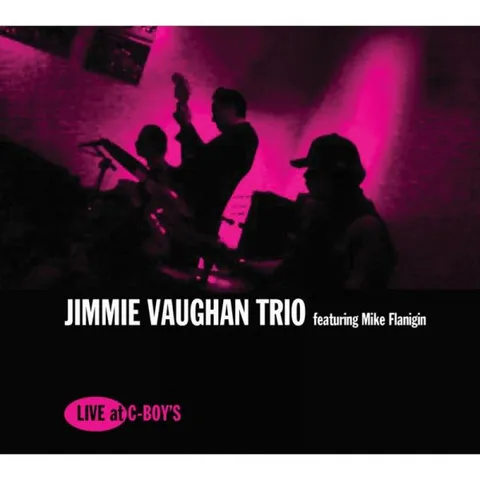 Jimmie Vaughan Trio Live At C-Boys (LP) 