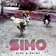 Simo Rise &amp; Shine (LP)