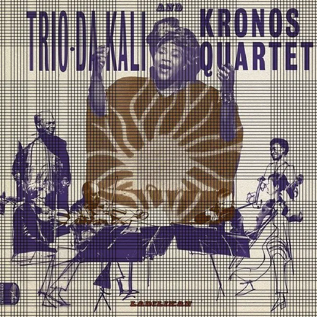 Trio-Da Kali and Kronos Quartet Ladilikan (LP) 
