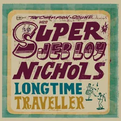 Jeb Loy Nichols Long Time Traveller (LP)