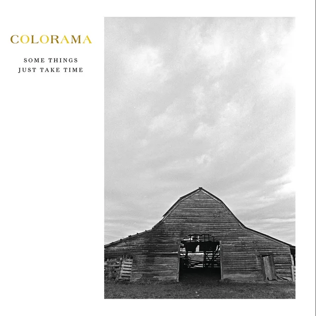Colorama Some Things Just Take Time (LP) 