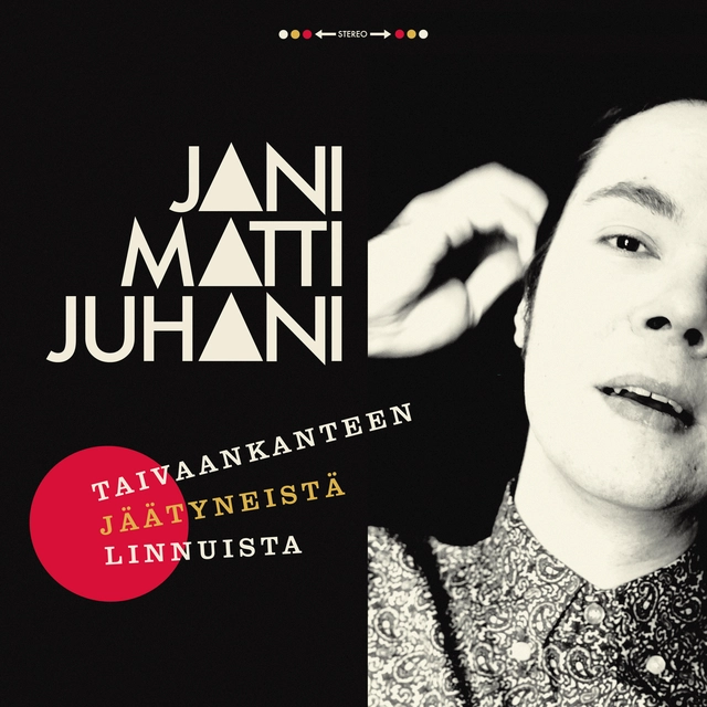 Jani Matti Juhani Taivaankanteen jäätyneistä linnuist (LP) 