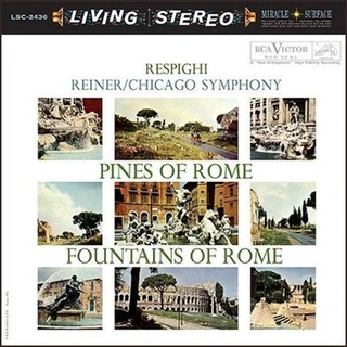 Respighi / Reiner / Chicago Symphony Orc Pines of Rome / Fountains of Rome (2LP)