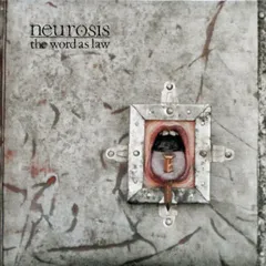 Neurosis The Word As Law (LP)