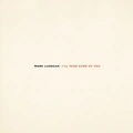 Mark Lanegan I'll Take Care of You (LP)