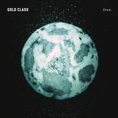 Gold Class Drum (LP)
