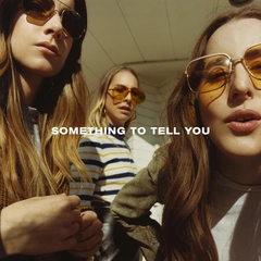 Haim Something To Tell You (2LP)
