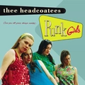 Thee Headcoatees Punk Girls (LP)