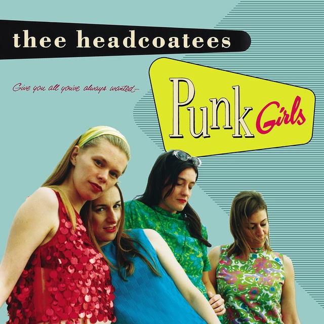Thee Headcoatees Punk Girls (LP) 
