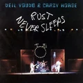 Neil Young &amp; Crazy Horse Rust Never Sleeps (LP)