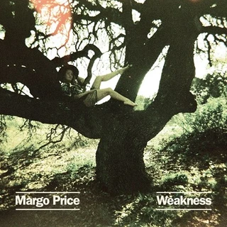 Margo Price Weakness EP #1 (7")