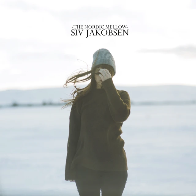 Siv Jakobsen The Nordic Mellow (LP) 