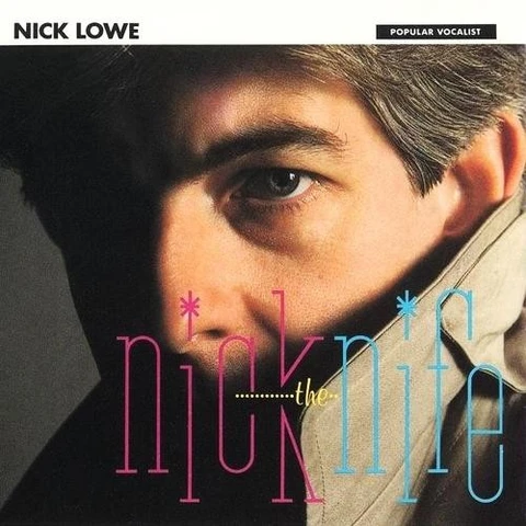 Nick Lowe Nick The Knife (LP+7'') 