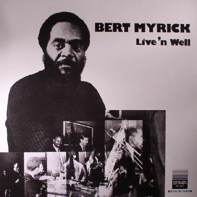 Bert Myrick Live'n Well (LP) 