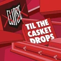 Clipse Til The Casket Drops (LP)