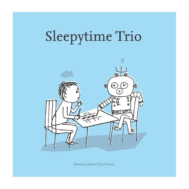 Sleepytime Trio Memory Minus Plus Minus - LTD (LP) 