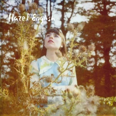 Hazel English Just Give In / Never Going Home (LP)