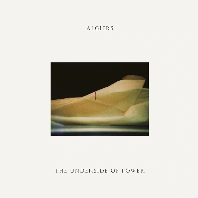 Algiers The Underside of Power (LP) 