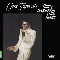 Gene Townsel Time Wounds All Heels (LP)