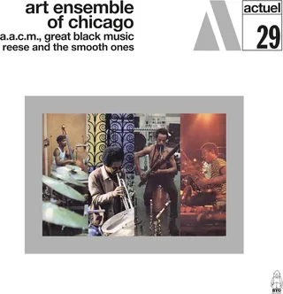 Art Ensemble Of Chicago Reese And The Smooth Ones (LP)
