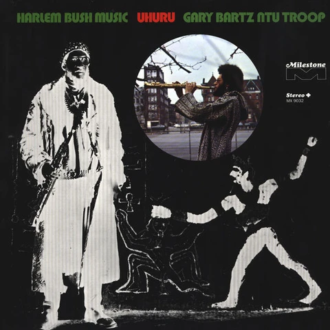 Gary Bartz NTU Troop Harlem Bush Music - Uhuru (LP) 