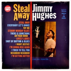 Jimmy Hughes Steal Away (LP)