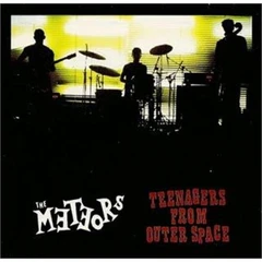 Meteors Teenagers From Outer Space (LP)