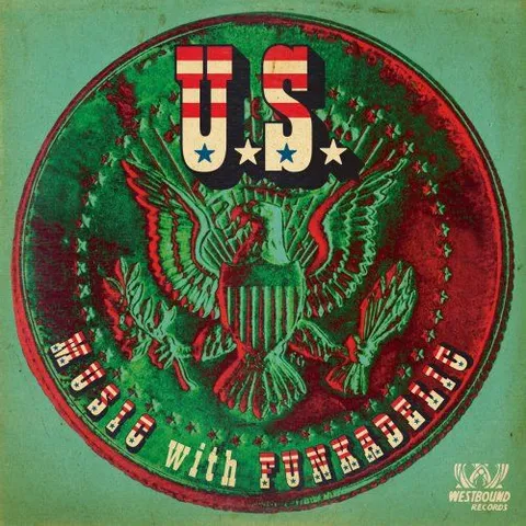 U.S. Music With Funkadelic U.S. Music With Funkadelic (LP) 