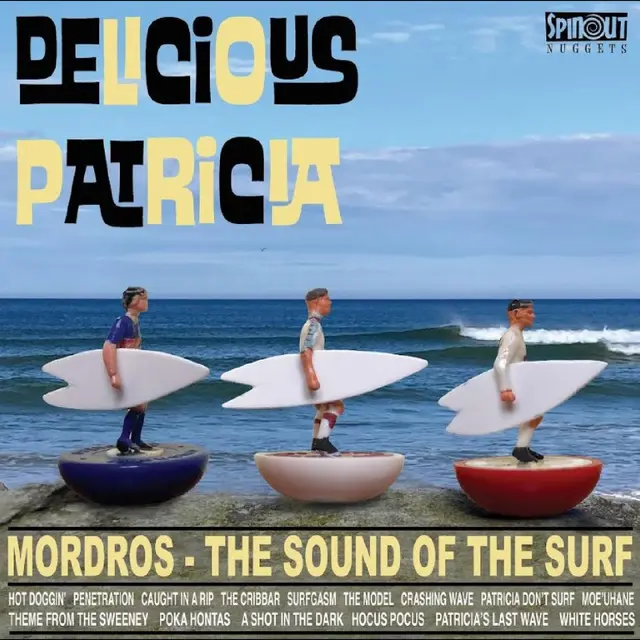 Delicious Patricia Mordros - The Sound Of The Surf (LP) 