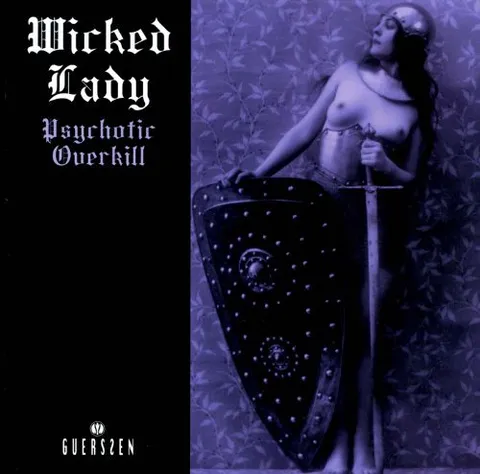 Wicked Lady Psychotic Overkill (2LP) 