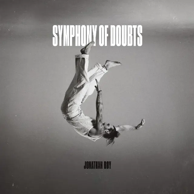 Jonathan Roy Symphony Of Doubts (LP) 