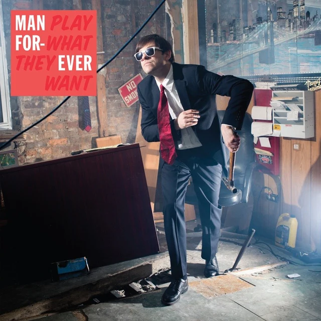 Man Forever Play What They Want (LP) 