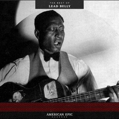 Leadbelly American Epic: The Best Of (LP)