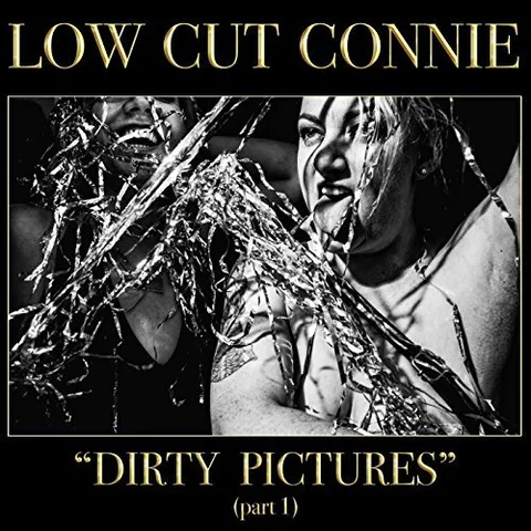 Low Cut Connie Dirty Pictures - Part 1 (LP) 