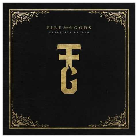 Fire From The Gods Narrative Retold (LP) 