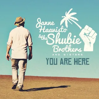 Janne Haavisto &amp; the Shubie Brothers You Are Here (LP+CD)