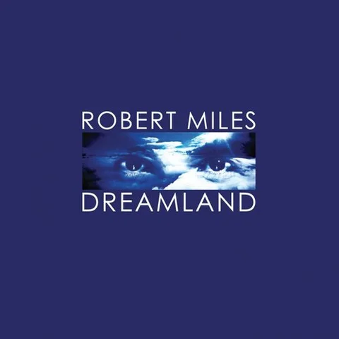 Robert Miles Dreamland - Deluxe Ed. (2LP) 