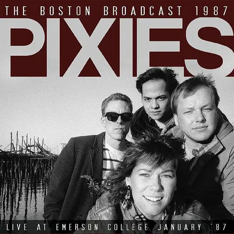 Pixies Boston Broadcast 1987 (LP) 