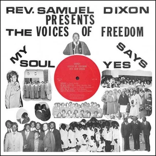 Reverend Sam Dixon My Soul Say Yes (LP) 