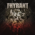 Thyrant What We Left Behind... (2LP)