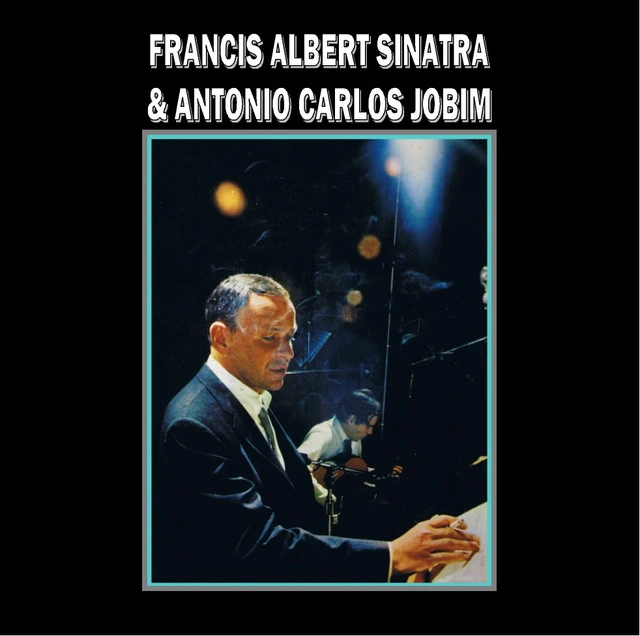 Frank Sinatra & Antônio Carlos Jobim Francis Albert Sinatra & Antônio... (LP) 
