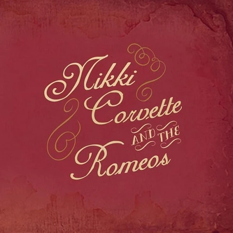 Nikki Corvette And The Romeos He's Gone (7") 