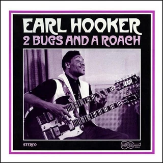 Earl Hooker 2 Bugs and a Roach (LP) 