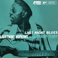 Lightnin' Hopkins with Sonny Terry Last Night Blues (LP)