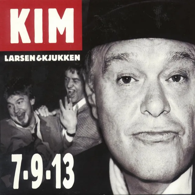Kim Larsen & Kjukken 7-9-13 (LP) 