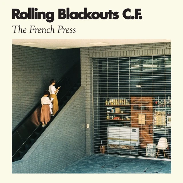 Rolling Blackouts Coastal Fever The French Press (LP) 