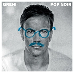 Greni Pop Noir (LP)