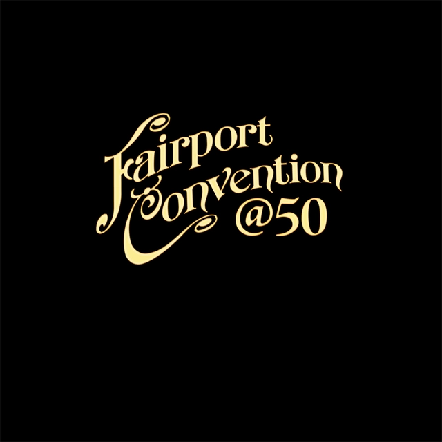 Fairport Convention 50:50@50 (LP) 